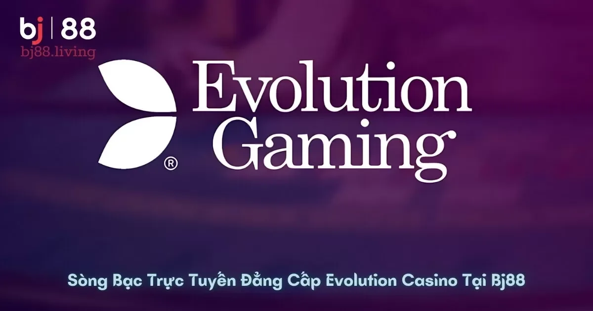 Evolution Casino